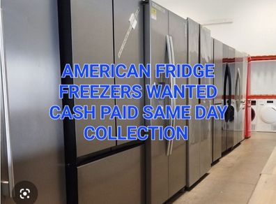 American Fridge Freezers Wanted