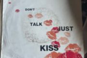 Right said Fred. Don't talk just kiss vinyl record