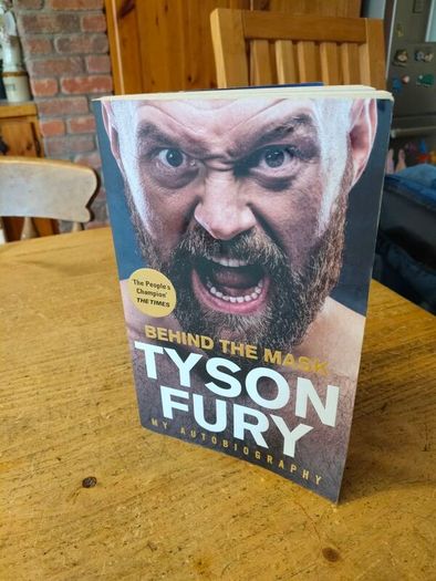 Tyson Fury behind the Mask my Autobiography.