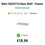 Shelves for BEKO CSG3571S  fridge freezer Image 8