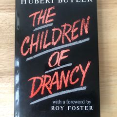 The Children of Drancy - Hubert Butler (Lilliput Press 1988 First Edition Hardback)