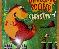 The Dinosaur That Pooped Christmas