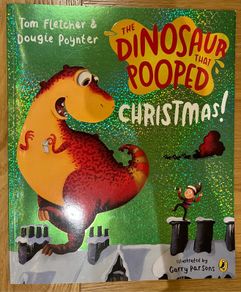 The Dinosaur That Pooped Christmas