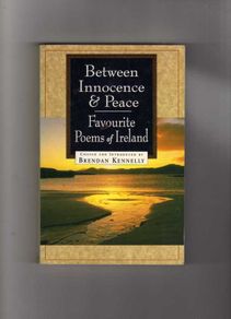 Between Innocence & Peace - Favourite Poems Of Ireland
