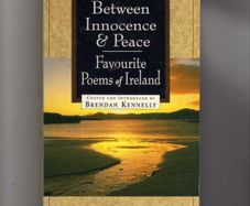 Between Innocence & Peace - Favourite Poems Of Ireland