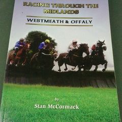 Racing through the midlands Westmeath & Offaly Ireland Irish History Signed