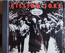 Killing Joke CD  - Laugh? I Nearly Bought One!