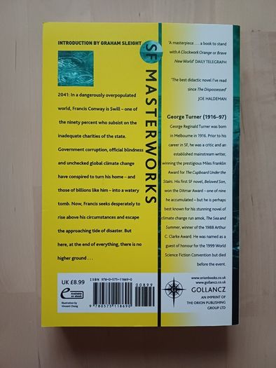 The Sea and Summer by George Turner (SF Masterworks Science Fiction Paperback 2013)