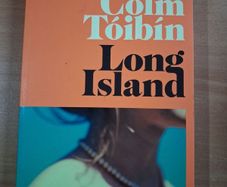 Long Island by Colm Toibin (signed)