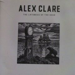 Alex Clare - The Lateness of the Hour CD