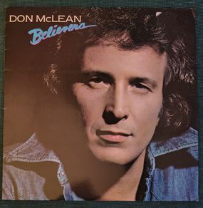 Don McLean - Believers Vinyl LP (1981) Irish Pressing w/Inner Sleeve Acoustic Folk Rock EX+