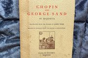 Chopin and George Sand Winter in Majorca 2 Books  1st Edition Robert Graves