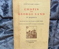Chopin and George Sand Winter in Majorca 2 Books  1st Edition Robert Graves