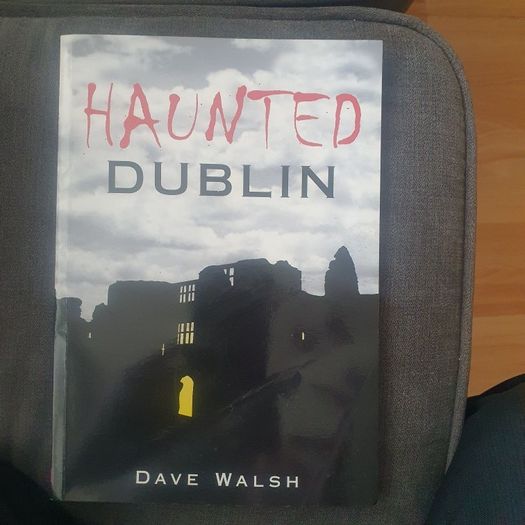 Book/Haunted Dublin .. David Walsh