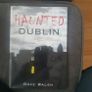 Book/Haunted Dublin .. David Walsh Image 3