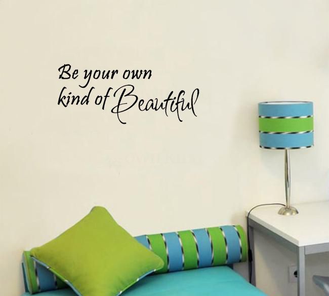 Wall stickers (be you own kind of beautiful) free postage