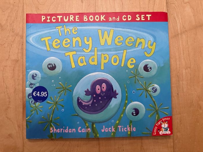 The Teeny Weeny Tadpole - Paperback: Ages 4-6 years