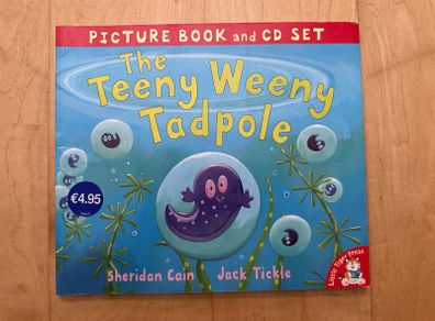 The Teeny Weeny Tadpole - Paperback: Ages 4-6 years