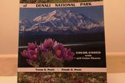 Wildflowers of Denali National Park by Kerna E. Pratt &amp; Frank G. Pratt