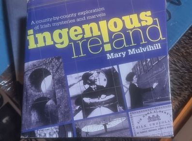 Ingenious Ireland by Mary Mulvihill