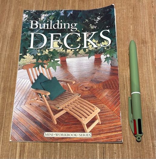Building Decks (Mini Workbook) By John Bowler