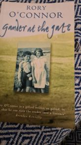 Gander At The Gate. By Rory O' Connor. Paperback In Good Condition.