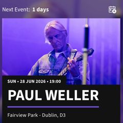 2 x Paul Weller concert tickets (Sunday, 28th June)