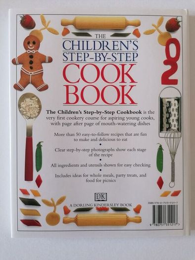The Children's Step by Step Cook Book