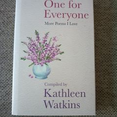 One for Everyone more poems I love compiled by Kathleen Watkins 2020 hardback with dustcover in excellent condition with no issues FREE STANDARD POSTAGE INCLUDED
