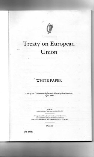 Treaty On European Union - White Paper - Published By Goovernment Publications - Stationary Office In 1992