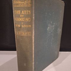 SALE!  THE ARTS OF MANKIND - Written and Illustrated by Hendrik Willem Van Loon