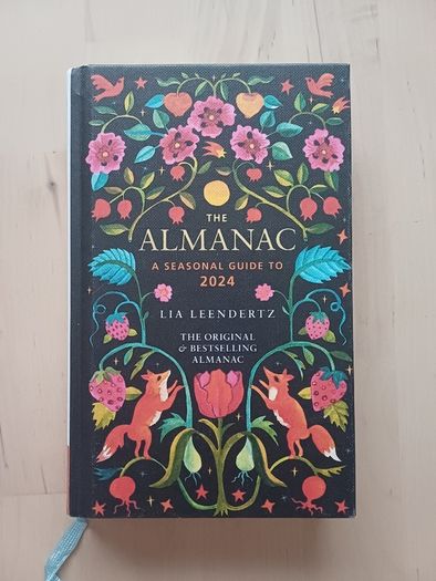The Almanac: A Seasonal Guide to 2024 Hardback