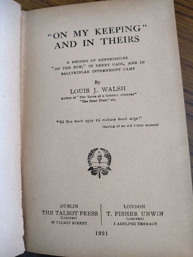 On My Keeping and In Theirs by Louis Walsh, 1st edition
