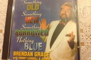 Brendan Grace CD.   Something Old, Something New ...