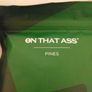 0n That Ass x 3. Image 3
