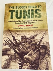 Books. The Bloody Road to TUNIS by David Rolf