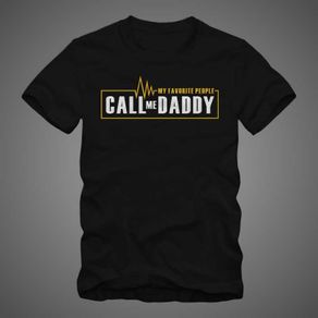 My favorite people call me daddy t-shirt for fathers day, birthday, anniversary t shirt