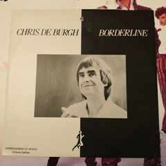 Chris de Burgh Borderline 12"