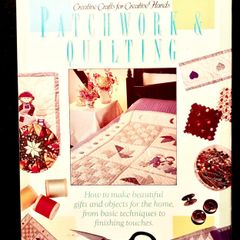1990. Creative Crafts For Creative Hands. Patchwork And Quilting.