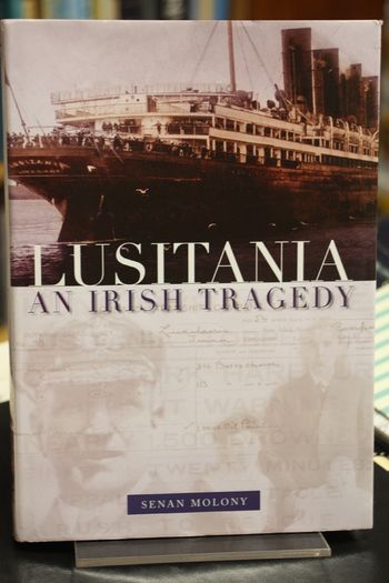 Lusitania. An Irish Tragedy