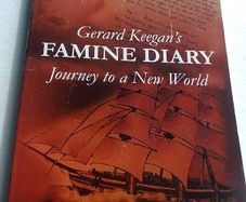 Gerard Keegan 's famine diary Ireland Irish Sligo