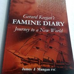 Gerard Keegan 's famine diary Ireland Irish Sligo