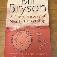 A Short History of Nearly Everything by Bill Bryson