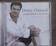 Donny Osmond - Somewhere In Time: Classic Love Songs CD