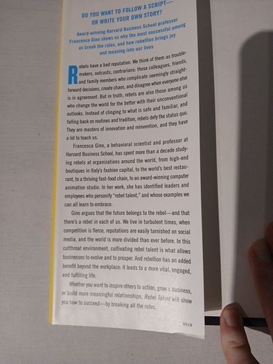 Rebel Talent - Why It Pays To Break The Rules At Work and In Life by Francesca Gino