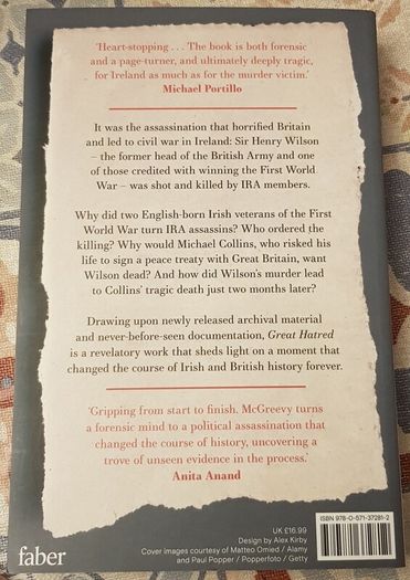 Great Hatred: The Assassination Of Field Marshall Henry Wilson MP by Ronan McGreevy