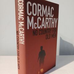 No Country For Old Men by Cormac McCarthy