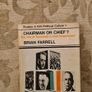 Chairman Or Chief. By Brian Farrell. Signed First Edition  1971 Paperback In Fair Condition. Published By Guill And Macmillan. 32. Image 3