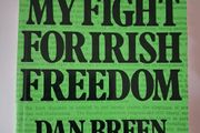 Dan Breen / My Fight for Irish Freedom / 1981