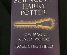 The Science Of Harry Potter : Roger Highfield